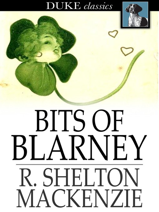 Title details for Bits of Blarney by R. Shelton Mackenzie - Available